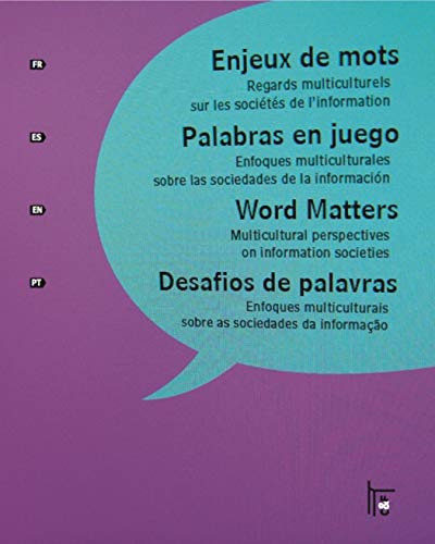 Enjeux de mots: Regards multiculturels sur les sociétés de l'information (French Edition)