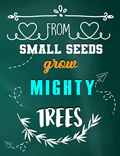 From Small Seeds Grow Mighty Trees: Teacher Planner 2021 - 2022 academic year 8 period | Record Book With Holiday And Important Note Space / Student ... / Monthly Day / Best Teacher Planner