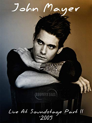 John Mayer - Live at Soundstage - Part Two