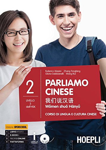 Parliamo cinese. Corso di lingua e cultura cinese. Con CD Audio formato MP3 (Vol. 2) (Corsi di lingua)