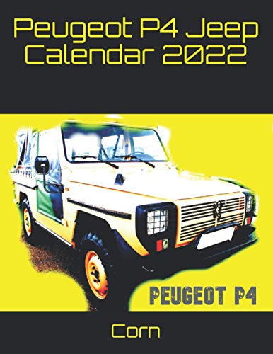 Peugeot P4 Jeep Calendar 2022