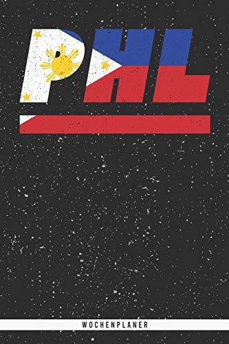 PHL: Philippinen Wochenplaner mit 106 Seiten in weiß. Organizer auch als Terminkalender, Kalender oder Planer philippinischen Flagge verwendbar