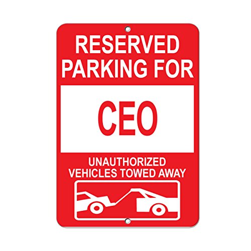 TammieLove Reserved Parking For CEO Vehículos no autorizados remolcados señal de Advertencia de Seguridad de 8 x 12 Pulgadas
