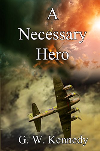 A Necessary Hero (English Edition)