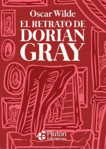 El Retrato de Dorian Gray: 0 (Platino Clásicos Ilustrados)