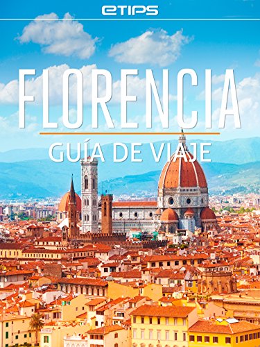Florencia Guía de Viaje
