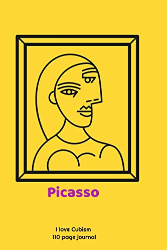 Picasso: I love Cubism 110 page journal [Idioma Inglés]