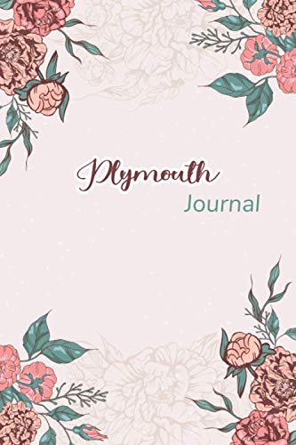 Plymouth Notebook: Special Memorial Gift for Plymouth Citizens, Travellers and Lovers, 100 Timeline Pages of High Quality, 6"x9", Premium Matte Finish