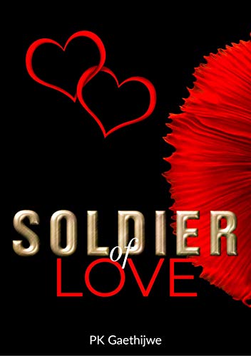 Soldier of Love (English Edition)