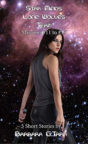 Star Minds Lone Wolves Team – Missions 11-15 (Star Minds Universe) (English Edition)