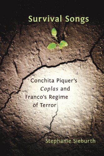 Survival Songs: Conchita Piquer's 'Coplas' and Franco's Regime of Terror (Toronto Iberic) (English Edition)