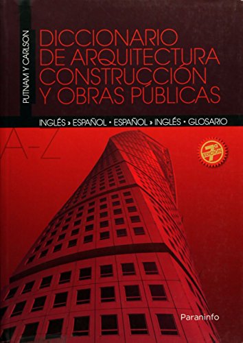 Diccionario de arquitectura, construcción y obras públicas.