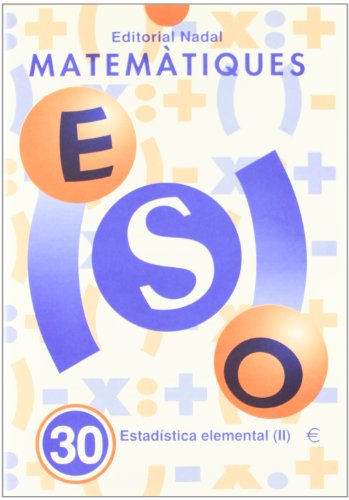 ESTADISTICA ELEMENTAL II (Eso - Matematiques Quad.)