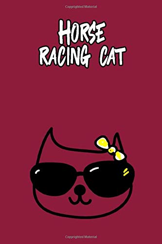 Horse racing cat: Cat lovers Journal, 110 Pages,(6x9) inches , Lined Notebook