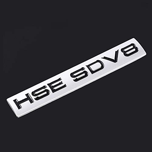 HTTY Etiqueta de automóvil de Metal Emblema Insignia Calcomanía para Ranger Rover HSE SDV6 SDV8 Sport DE Lujo SV Autobiografía Freelander Evoque (Color Name : For HSE SDV8)