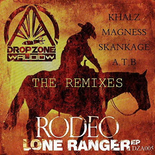 Lone Ranger (A.T.B Remix)
