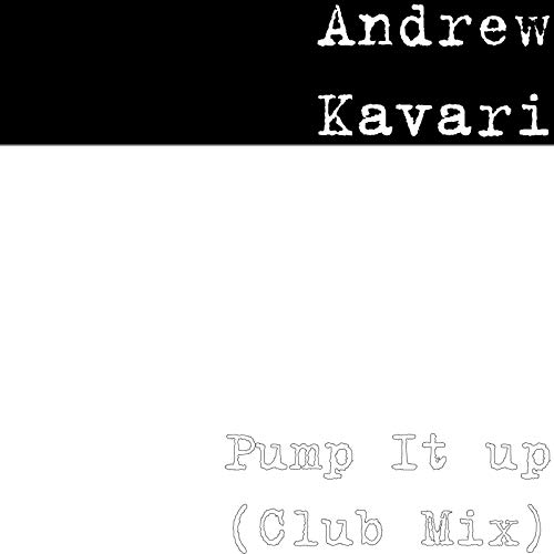 Pump It up (Club Mix)