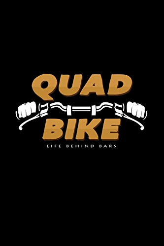 Quad Bike life behind bars: 6x9 Quad Bikes | grid | squared paper | notebook | notes