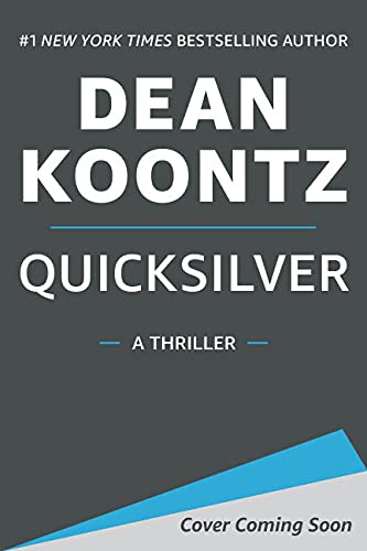 Quicksilver: A Thriller