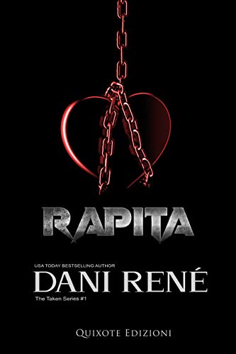 Rapita: The Taken Series, Vol. 1 (Italian Edition)