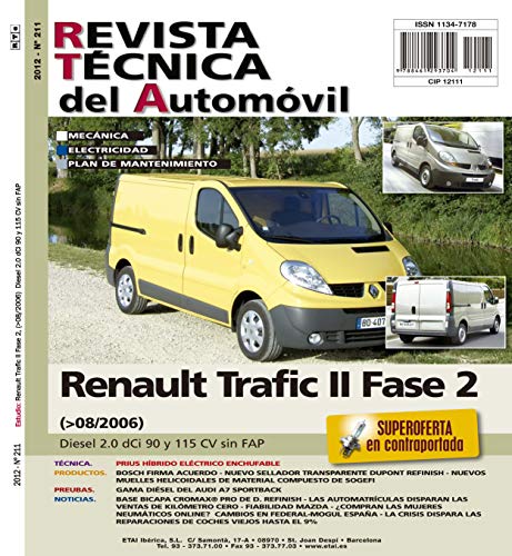 Documentación técnica RTA 211 RENAULT TRAFIC II (2006 -2014) - Diesel Documentación técnica RTA 211 RENAULT TRAFIC II (2006 -2014) - Diesel