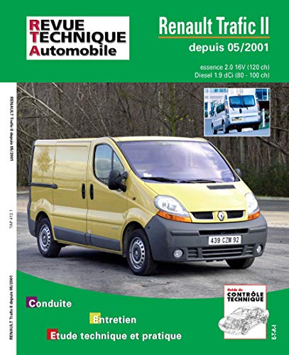 E.T.A.I - Revue Technique Automobile 412 - RENAULT TRAFIC II - 2001 à 2006 E.T.A.I - Revue Technique Automobile 412 - RENAULT TRAFIC II - 2001 à 2006