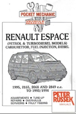 Pocket Mechanic for Renault Espace Petrol and Diesel, Since Introduction to 1993 (Pocket Mechanic S.)
