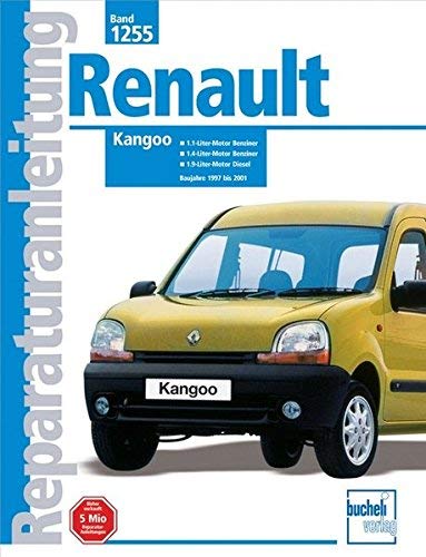 Renault Kangoo: 1.1- und 1.4-Liter-Benzinmotor. 1.9-Liter-Dieselmotor. auch dTi. Baujahre 1997 bis 2001 (Reparaturanleitungen) von Russek. Peter (2009) Taschenbuch