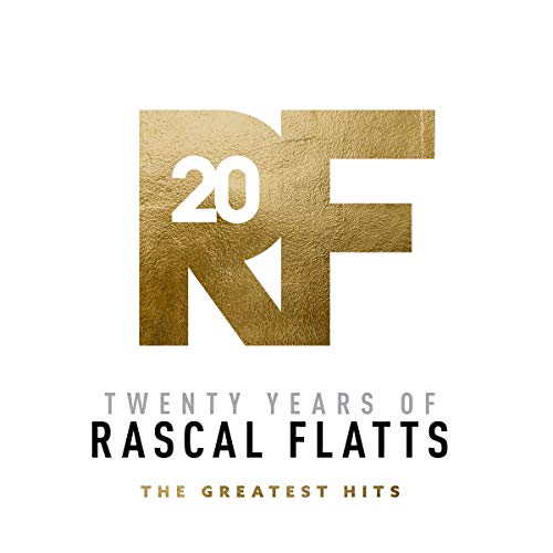 Twenty Years Of Rascal Flatts - The Greatest Hits [Vinilo]