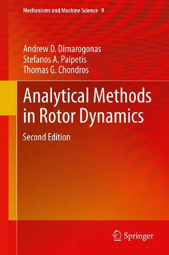 Analytical Methods in Rotor Dynamics: Second Edition (Mechanisms and Machine Science Book 9) (English Edition)