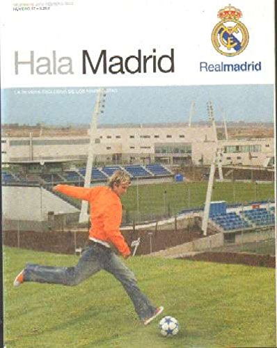 HALA MADRID. LA REVISTA EXCLUSIVA DE LOS MADRIDISTAS Nº17