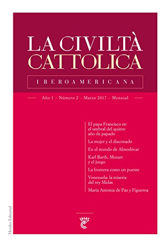 La Civiltà Cattolica Iberoamericana 2: Revista jesuita de cultura