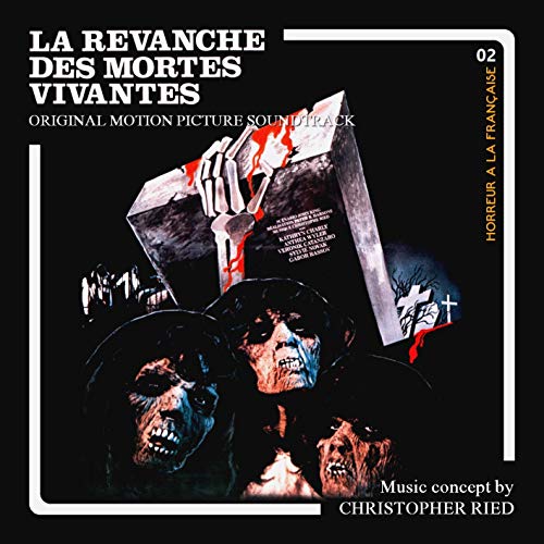 La Revanche Des Mortes Vivantes - Banda Sonora Original
