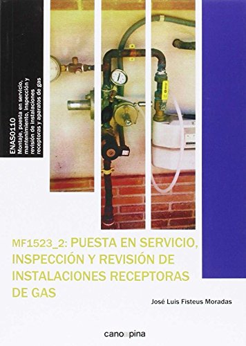 MF1523 Puesta en servicio, inspección y revisión de instalaciones receptoras de gas