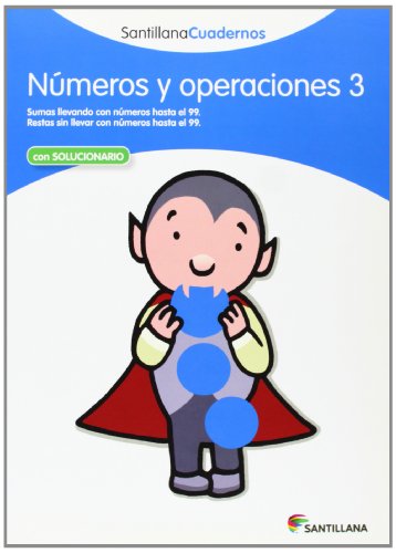 NUMEROS Y OPERACIONES 3 SANTILLANA CUADERNOS - 9788468012292