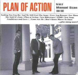 Plan Of Action -The Best Of Manual Scan 1980-1992
