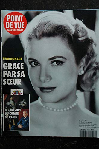POINT DE VUE 2274 Grace Kelly Cover + 6 p. Roland Petit- Carl-Gustav & Silvia de Suède - 64 pages - 1992 02 27