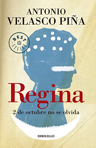 Regina: 2 de octubre no se olvida