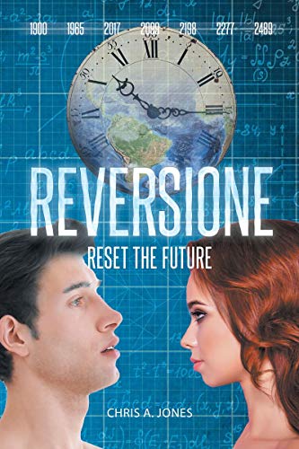 Reversione: Reset the Future (English Edition)