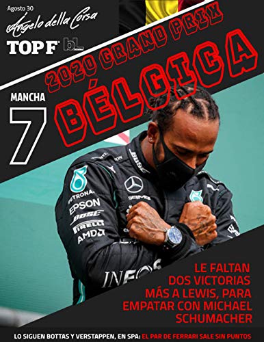 Revista bLinker "Gran Premio de Bélgica de Fórmula 1 2020": La séptima de la temporada, de colección