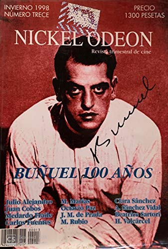 REVISTA TRIMESTRAL DE CINE NICKEL ODEON N 13 INVIERNO 1998 BUÑUEL 100 AÑOS