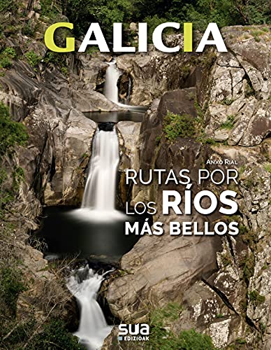 Ríos y excursiones por su alreedores: 5 (Galicia)