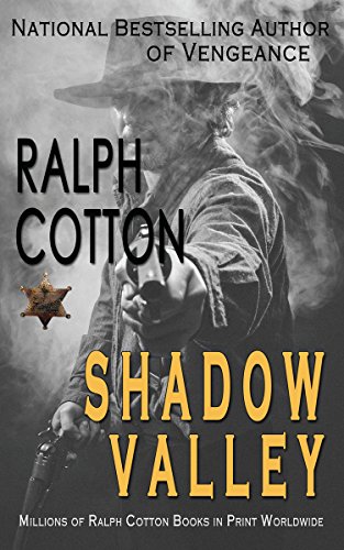 Shadow Valley (Ranger Sam Burrack (Big Iron)) (English Edition)