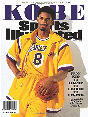 Sports Illustrated Kobe Bryant Special Retirement Tribute Issue: From Kid to Champ to Leader to Legend