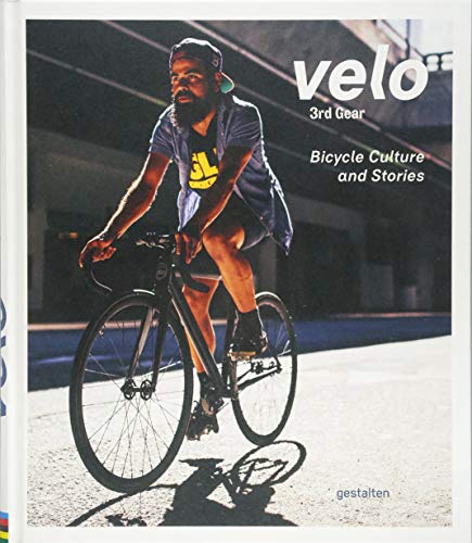 Velo 3rd Gear: Bicycle Culture and Stories