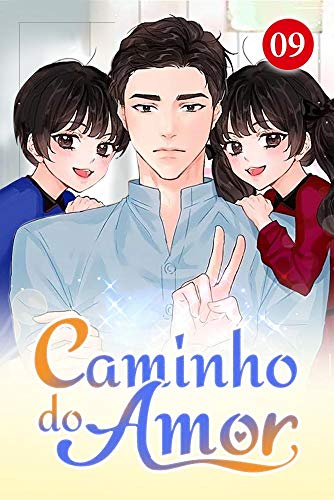 Caminho do Amor 9: Sendo ciumento novamente (Portuguese Edition)