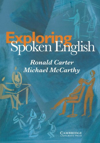 Exploring Spoken English (Applied Linguistics Non) Exploring Spoken English (Applied Linguistics Non)
