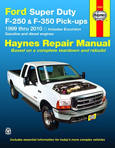 Ford Super Duty Pick Ups & Excursion (99-10): 99-10 (Hayne's Automotive Repair Manual)