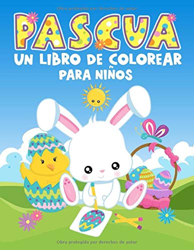 Pascua: Un libro de colorear para niños: 35 bonitas ilustraciones para edades de 3 a 10 años
