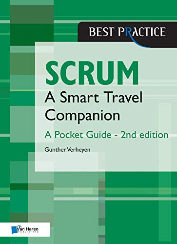 Scrum – A Pocket Guide - 2nd edition: A Smart Travel Companion (Best practice)
